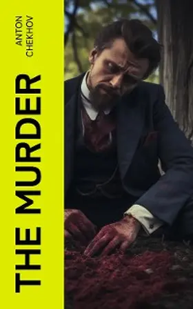 Chekhov |  The Murder | eBook | Sack Fachmedien