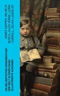 Sapper / Busch / Verne |  Die beliebtesten Kinderbücher der Welt in einem Band (Illustrierte Ausgabe) | eBook | Sack Fachmedien