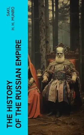 Munro |  The History of the Russian Empire (Annotated) | eBook | Sack Fachmedien