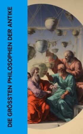 Cicero / Aurel |  Die größten Philosophen der Antike | eBook | Sack Fachmedien