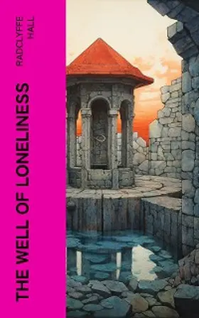 Hall |  The Well of Loneliness | eBook | Sack Fachmedien
