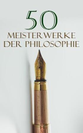 Wittgenstein / Husserl / Marx |  50 Meisterwerke der Philosophie | eBook | Sack Fachmedien