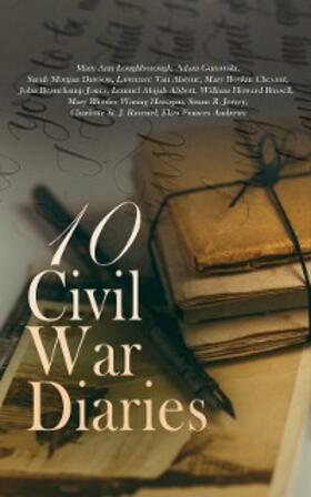 Loughborough / Jervey / Ravenel |  10 Civil War Diaries | eBook | Sack Fachmedien