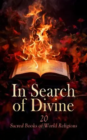 Muhammad / Smith / Blavatsky |  In Search of Divine: 20 Sacred Books of World Religions | eBook | Sack Fachmedien