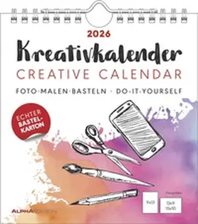  Kreativ-Kalender weiß 2026 - 16x17 cm - Foto, Malen, Basteln - datiert - Kreativkalender - Foto-Kalender - Alpha Edition | Sonstiges |  Sack Fachmedien