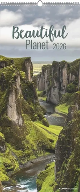  Alpha Edition - Beautiful Planet Kalender 2026 – Wandkalender 30×70 cm mit internationalen Naturfotografien von Robert Haasmann, großformatiger Fotokalender für Landschafts- & Reisefans | Sonstiges |  Sack Fachmedien