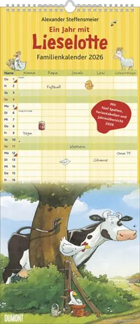  Die Kuh Lieselotte Familienkalender 2026 - Von Alexander Steffenmeier - Familienplaner mit 5 Spalten - Format 22 x 49,5 cm | Sonstiges |  Sack Fachmedien
