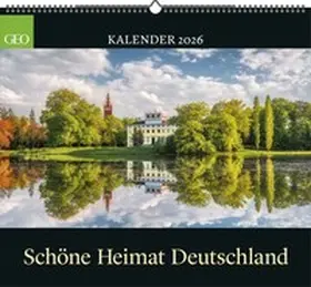  GEO - Schöne Heimat Deutschland 2026 - Wandkalender 50x45 cm, Poster-Kalender mit Landschaftsfotografie, 12 Monatsblätter & Spiralbindung für Heimat- und Natur-Liebhaber | Sonstiges |  Sack Fachmedien