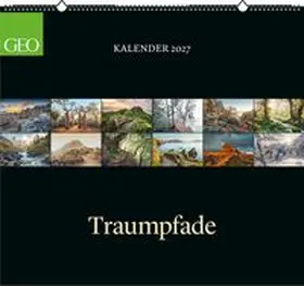 GEO Klassiker: Traumpfade 2027 | Sonstiges | 406-909501358-2 | www.sack.de