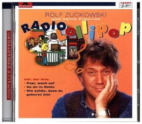 Zuckowski |  Radio Lollipop. CD | Sonstiges |  Sack Fachmedien