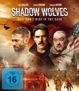 Daines |  Shadow Wolves - Evil cant hide in the dark | Sonstiges |  Sack Fachmedien