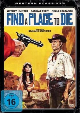 Benvenuti / Carnimeo / Fregonese |  Find a Place to Die | Sonstiges |  Sack Fachmedien