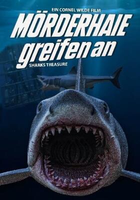 Wilde |  Mörderhaie greifen an - Sharks Treasure | Sonstiges |  Sack Fachmedien