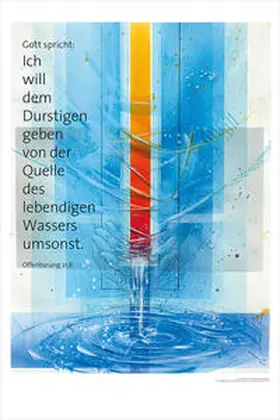  Jahreslosung 2018 - Kunstdruck 40 x 60 cm* | Sonstiges |  Sack Fachmedien