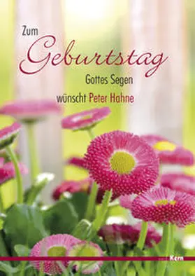 Hahne |  Zum Geburtstag Gottes Segen ... | Buch |  Sack Fachmedien