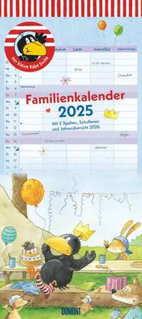 Moost / DUMONT Kalender |  DUMONT - Der kleine Rabe Socke 2025 Familienkalender, 22x49,5cm, Planer mit 5 Spalten für die ganze Familie, Jahresübersicht 2026 und Schulferientabelle, deutsches Kalendarium | Sonstiges |  Sack Fachmedien
