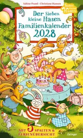 Praml |  Sieben kleine Hasen. Familienkalender 2028 | Sonstiges |  Sack Fachmedien