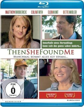 Arlen / Levin / Hunt |  Then She Found Me - Manchmal kommt alles auf einmal ... | Sonstiges |  Sack Fachmedien