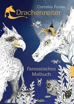 Funke |  Drachenreiter. Fantastisches Malbuch | Buch |  Sack Fachmedien