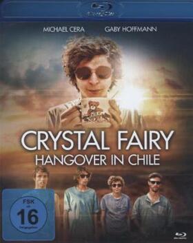 Silva |  Crystal Fairy - Hangover in Chile | Sonstiges |  Sack Fachmedien