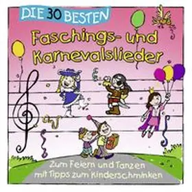  Die 30 besten Faschings- und Karnevalslieder | Sonstiges |  Sack Fachmedien