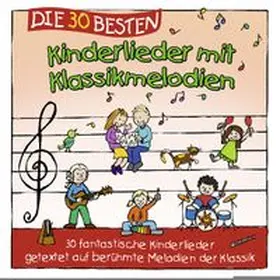  Die 30 besten Kinderlieder mit Klassikmelodien | Sonstiges |  Sack Fachmedien