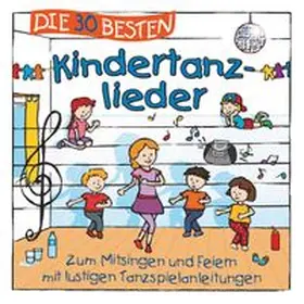  Die 30 besten Kindertanzlieder | Sonstiges |  Sack Fachmedien