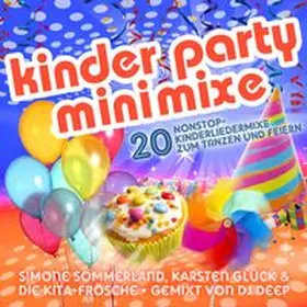  Kinder Party Minimixe - 20 Nonstop-Kinderliedmixe | Sonstiges |  Sack Fachmedien