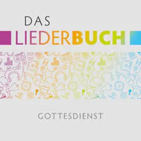  Das Liederbuch - Gottesdienst Lern-CD | Sonstiges |  Sack Fachmedien