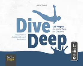 Meinel | Dive Deep | Sonstiges | 426-017527408-8 | www.sack.de