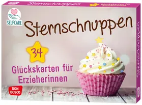Kunz |  Sternschnuppen. 34 Glückskarten für Erzieherinnen | Sonstiges |  Sack Fachmedien