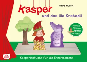 Münch |  Kasper und das lila Krokodil. | Buch |  Sack Fachmedien