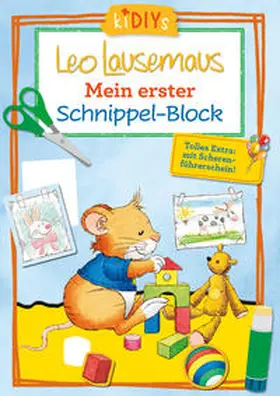  Mein erster Schnippel-Block - Leo Lausemaus | Buch |  Sack Fachmedien