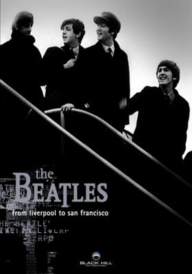 Hill |  The Beatles - From Liverpool to San Francisco | Sonstiges |  Sack Fachmedien