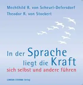 Scheurl-Defersdorf / Stockert |  In der Sprache liegt die Kraft | Sonstiges |  Sack Fachmedien