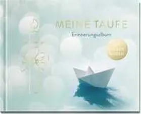  Meine Taufe | Sonstiges |  Sack Fachmedien