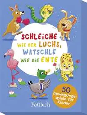 Wiesel |  Schleiche wie der Luchs, watschle wie die Ente | Buch |  Sack Fachmedien