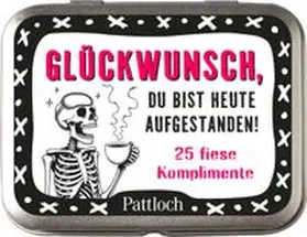Lieb |  Glückwunsch, du bist heute aufgestanden! | Sonstiges |  Sack Fachmedien