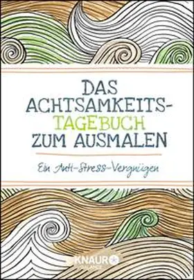 Farrarons |  Das Achtsamkeits-Tagebuch zum Ausmalen | Buch |  Sack Fachmedien