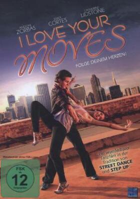 Charr / Gray / King |  I Love Your Moves | Sonstiges |  Sack Fachmedien