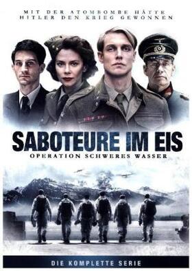 Andersen / Bølstad / Horsten |  Saboteure im Eis - Operation Schweres Wasser | Sonstiges |  Sack Fachmedien