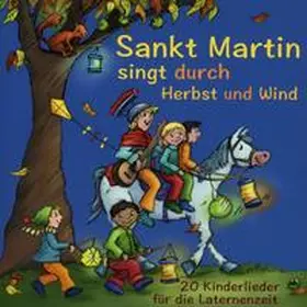 Janetzko / Verschiedene Interpreten |  Sankt Martin singt durch Herbst und Wind | Sonstiges |  Sack Fachmedien