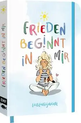 Pollmeier |  Dein Lieblings-Journal "Frieden beginnt in mir" | Sonstiges |  Sack Fachmedien