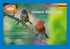 Sangu |  Kamishibai: Unsere Singvögel | Buch |  Sack Fachmedien