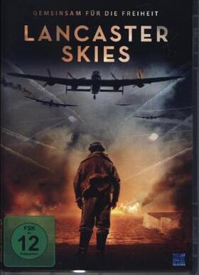 Burn / Parsons |  Lancaster Skies - Gemeinsam für die Freiheit | Sonstiges |  Sack Fachmedien