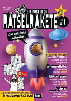 Stefan / Haupt / Schetter |  DIE POSTILLON RÄTSELRAKETE, Ausgabe Nr.1 | Buch |  Sack Fachmedien