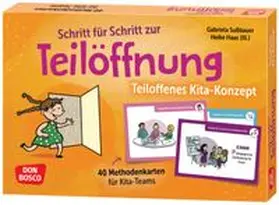 Sußbauer |  Schritt für Schritt zur Teilöffnung: Teiloffenes Kita-Konzept | Buch |  Sack Fachmedien