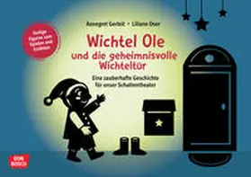 Gerleit |  Wichtel Ole und die geheimnisvolle Wichteltür | Buch |  Sack Fachmedien