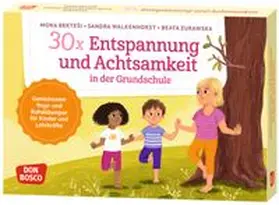 Bekteši / Walkenhorst |  30 x Entspannung und Achtsamkeit in der Grundschule | Sonstiges |  Sack Fachmedien