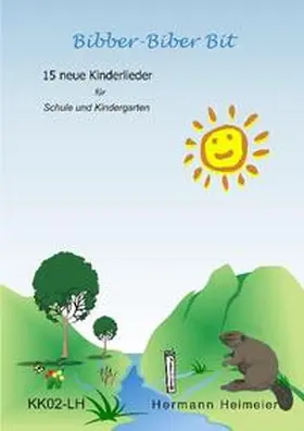 Heimeier |  Bibber-Biber Bit | Buch |  Sack Fachmedien